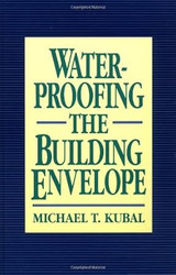 Waterproofing the Building Envelope