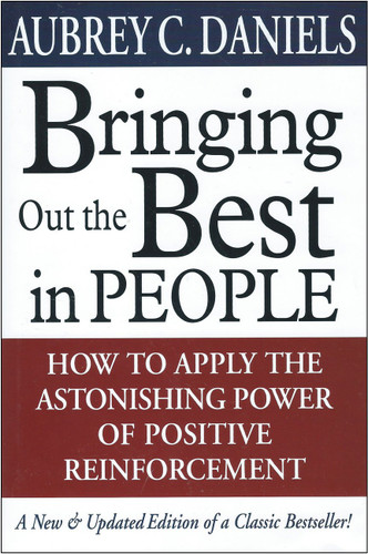 Bringing Out the Best in People