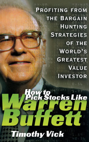 How to Pick Stocks Like Warren Buffett