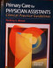 Primary Care for Physician Assistants Primary Care for Physician Assistants