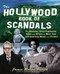 The Hollywood Book of Scandals The Hollywood Book of Scandals