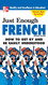 Just Enough French