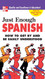 Just Enough Spanish