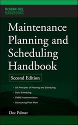 Maintenance Planning and Scheduling Handbook