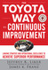 The Toyota Way to Continuous Improvement