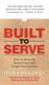 Built to Serve