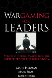 Wargaming for Leaders