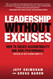 Leadership Without Excuses