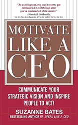 Motivate Like a CEO