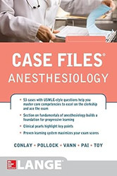 Case Files Anesthesiology
