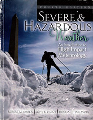 Severe and Hazardous Weather by Bob Rauber