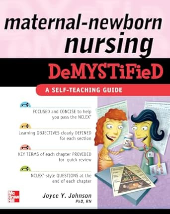 Maternal-Newborn Nursing DeMYSTiFieD