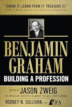 Benjamin Graham Building a Profession