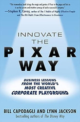 Innovate the Pixar Way