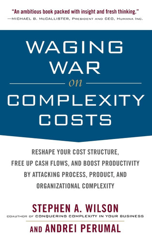 Waging War on Complexity Costs