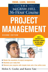 The McGraw-Hill 36-Hour Course: Project Management