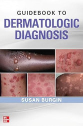 Guidebook to Dermatologic Diagnosis