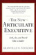 The New Articulate Executive