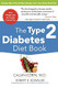 The Type 2 Diabetes Diet Book Fourth Edition