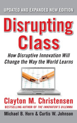 Disrupting Class Expanded Edition