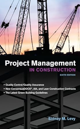 Project Management in Construction Sixth Edition