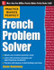 Practice Makes Perfect French Problem Solver