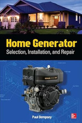Home Generator Selection Installation and Repair