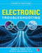 Electronic Troubleshooting Fourth Edition