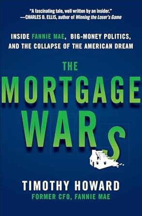 The Mortgage Wars