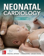 Neonatal Cardiology Third Edition