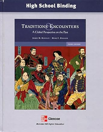 Traditions & Encounters - A Global Perspective on the Past 2005