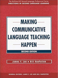 Making Communicative Language Teaching Happen Second Edition