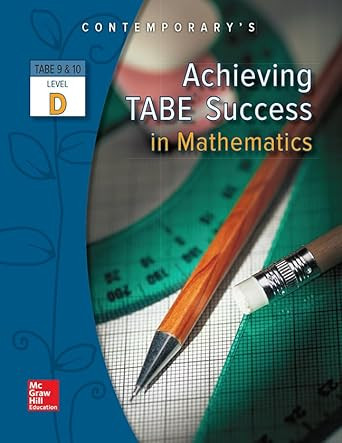 Achieving TABE Success In Mathematics Level D Workbook