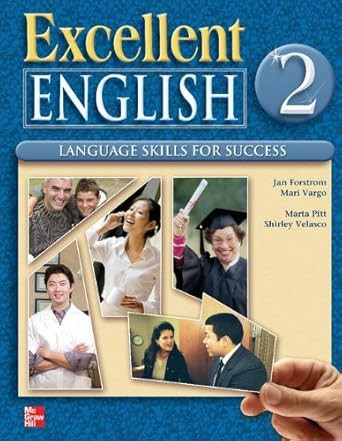 Excellent English: Language Skills For Success Vol.2 Student Book