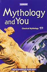 Mythology and You Student Edition