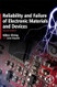 Reliability and Failure of Electronic Materials and Devices