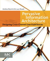 Pervasive Information Architecture