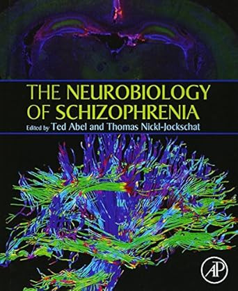 The Neurobiology of Schizophrenia
