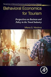 Behavioral Economics for Tourism