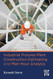 Industrial Process Plant Construction Estimating and