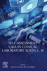 Self-assessment Q&A in Clinical Laboratory Science III
