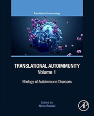 Translational Autoimmunity Volume 1: Etiology of Autoimmune