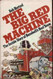 The big Red Machine