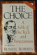 The Choice The Choice