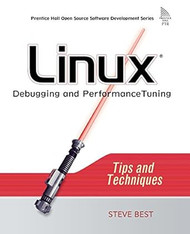 Linux Debugging and Performance Tuning