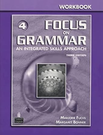 Focus on Grammar No. 4 Workbook 3rd Edition