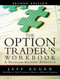 Option Trader's Workbook The