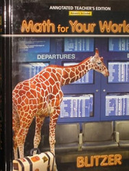 Math for Your World Annotated Teacher's Edition