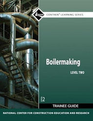 Boilermaking Trainee Guide Level 2