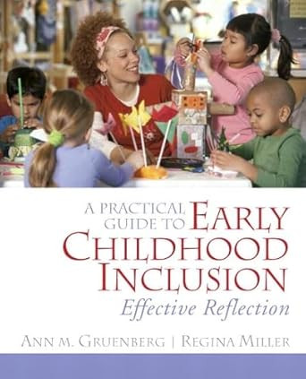 A Practical Guide to Early Childhood Inclusion